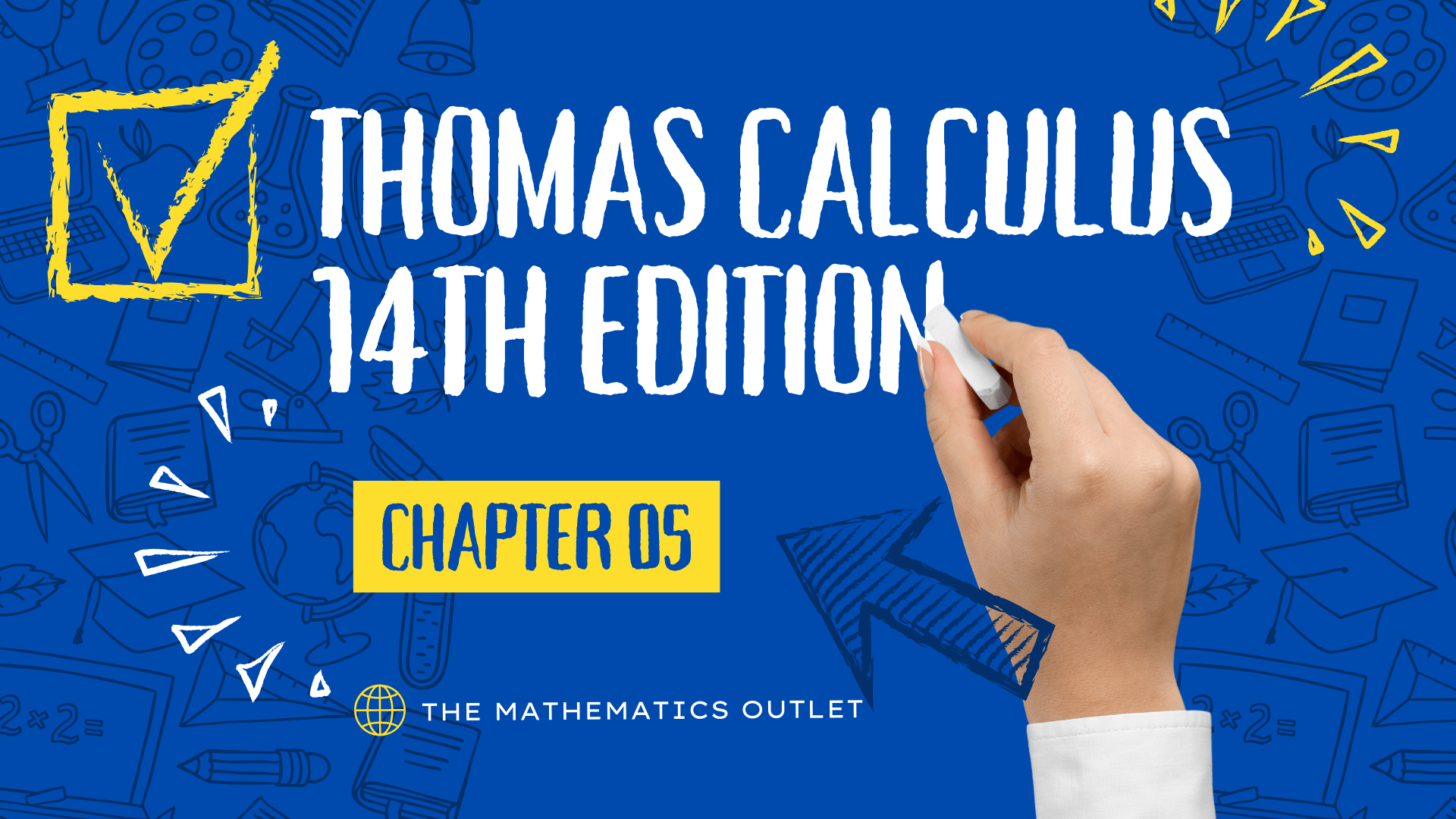 Thomas Calculus Chapter 5