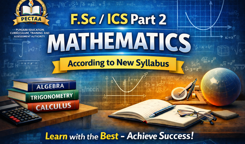 PECTAA F.Sc_ICS Part 2 Mathematics promo